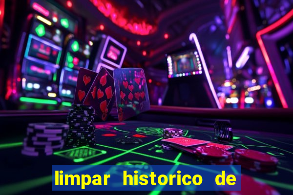 limpar historico de apostas bet365